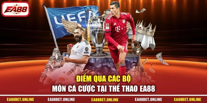 Điểm qua các bộ môn cá cược tại thể thao EA88 Điểm qua các bộ môn cá cược tại thể thao EA88